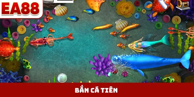 Bắn cá Tiên